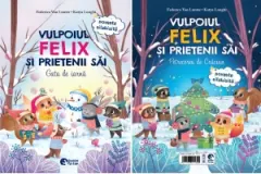 Coperta cărții Vulpoiul Felix si prietenii sai: Gata de iarna / Petrecere de Craciun