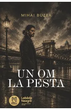 Coperta cărții Un om la Pesta