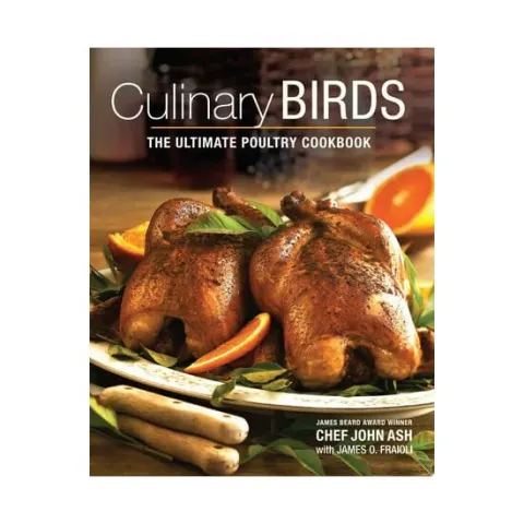 Coperta cărții Culinary birds: the ultimate poultry cookbook