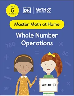 Coperta cărții Math - No Problem! Whole Number Operations, Grade 5 Ages 10-11