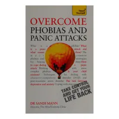 Coperta cărții Overcome phobias and panic attacks