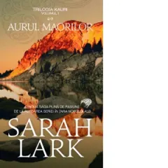 Coperta cărții Aurul maorilor. Volumul 1 din trilogia Kauri (editie de buzunar)