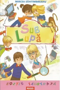 Coperta cărții Sub lupa