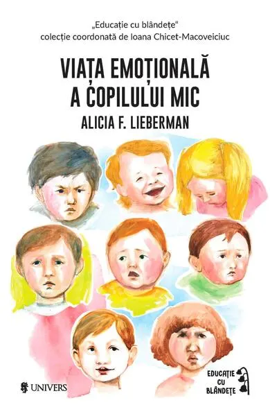 Coperta cărții Viața emoțională a copilului mic