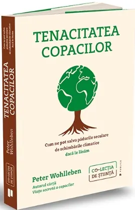 Coperta cărții Tenacitatea copacilor