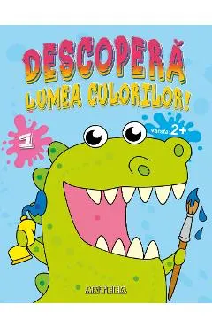 Coperta cărții Descopera lumea culorilor 1