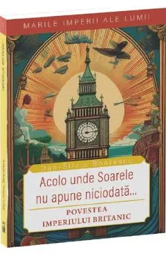 Coperta cărții Acolo unde soarele nu apune niciodata