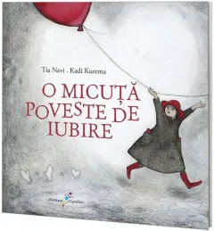 Coperta cărții O micuță poveste de iubire