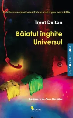 Coperta cărții Băiatul înghite Universul