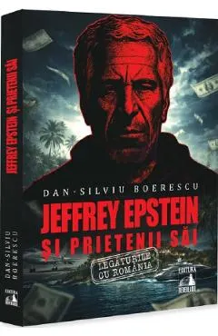 Coperta cărții Jeffrey Epstein si prietenii sai
