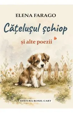 Coperta cărții Catelusul schiop si alte poezii