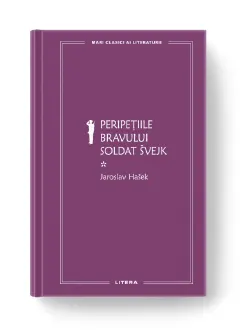 Coperta cărții Peripetiile bravului soldat Svejk I
