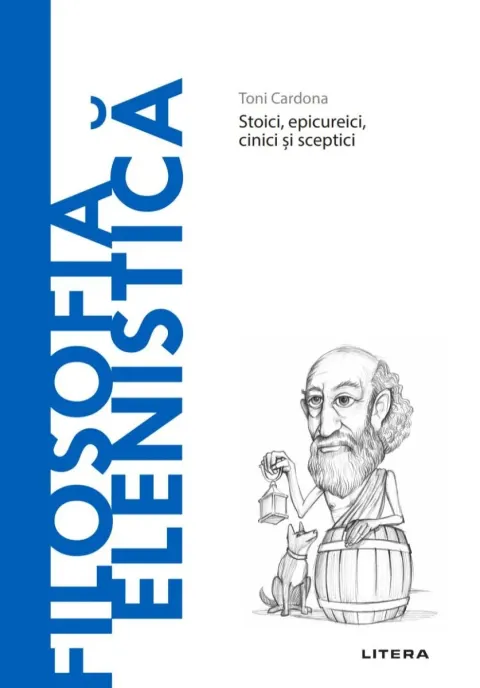 Coperta cărții Filosofia elenistica. Descopera Filosofia