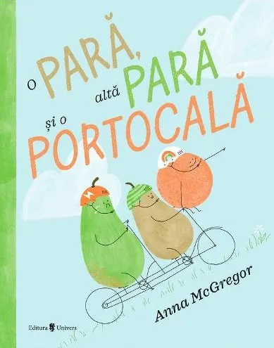 Coperta cărții O pară, altă pară și o portocală