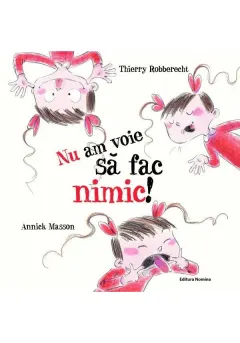 Coperta cărții Nu am voie sa fac nimic!