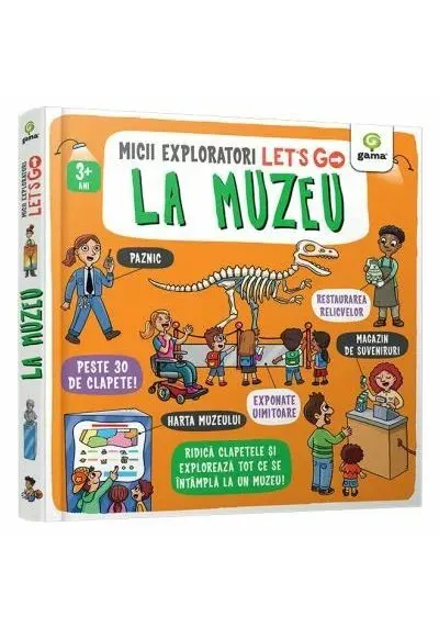 Coperta cărții Let\'s go! La muzeu. Micii Exploratori