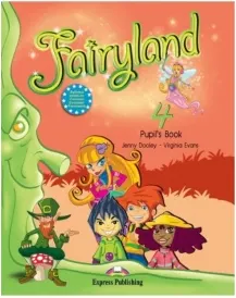 Coperta cărții Curs de limba engleza Fairyland 4. Manualul elevului