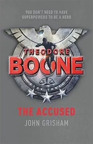 Coperta cărții Theodore boone: the accused vol. 3