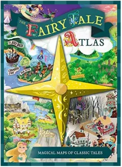 Coperta cărții The Fairy Tale Atlas