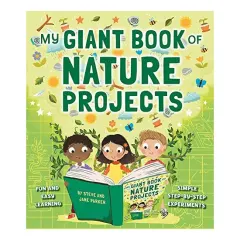 Coperta cărții My Giant Book of Nature Projects