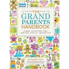Coperta cărții The Grandparents Handbook