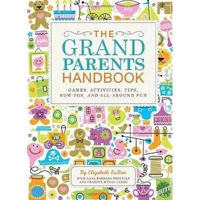 Coperta cărții The Grandparents Handbook