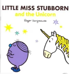 Coperta cărții Little Miss Stubborn and the Unicorn