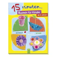 Coperta cărții 15 Minuten... Basteln für Kinder