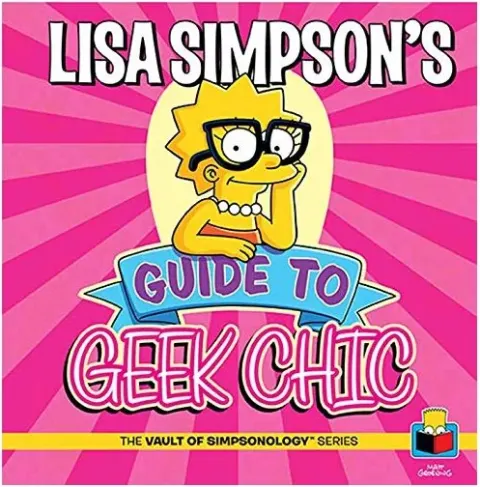 Coperta cărții Lisa Simpson's Guide to Geek Chic