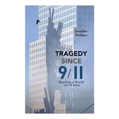 Coperta cărții Tragedy Since 9/11