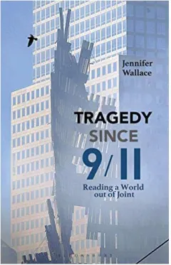 Coperta cărții Tragedy Since 9/11