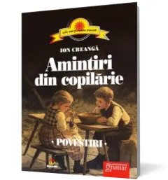 Coperta cărții Amintiri din copilărie. Povestiri