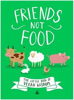 Coperta cărții Friends Not Food