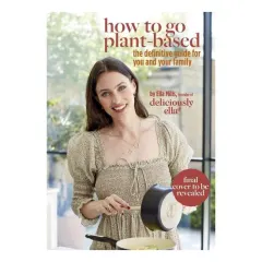 Coperta cărții How To Go Plant-Based