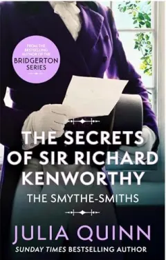 Coperta cărții Secrets of Sir Richard Kenworthy, Julia Quinn