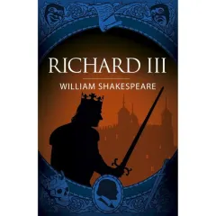 Coperta cărții Richard III (Arcturus Shakespeare Editions)