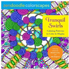Coperta cărții Zendoodle Colorscapes : Tranquil Swirls