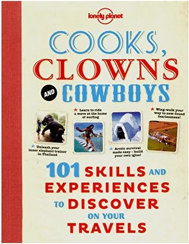 Coperta cărții Cooks, clowns and cowboys