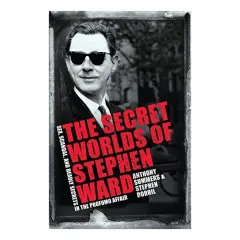 Coperta cărții The Secret Worlds of Stephen Ward
