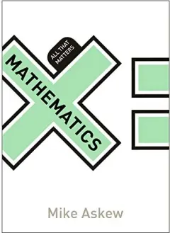 Coperta cărții Mathematics, Mike Askew