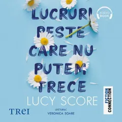 Coperta cărții Lucruri peste care nu putem trece (seria Knockemout, vol. 1) (audiobook)