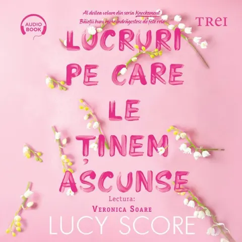 Coperta cărții Lucruri pe care le ținem ascunse (seria Knockemout, vol. 2) (audiobook)