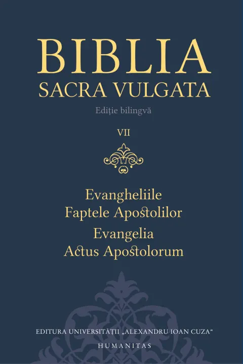 Coperta cărții Biblia Sacra Vulgata (vol. VII): Evangheliile, Faptele Apostolilor