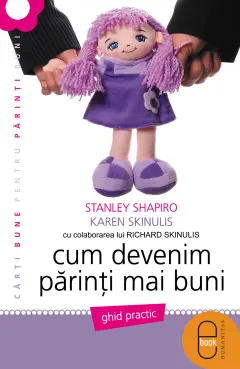 Coperta cărții Cum devenim parinti mai buni (ebook)