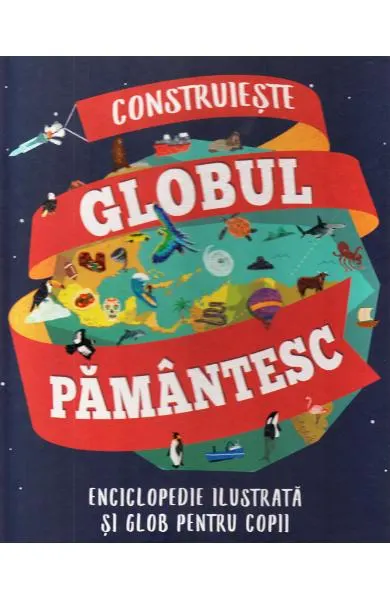 Coperta cărții Construieste globul pamantesc