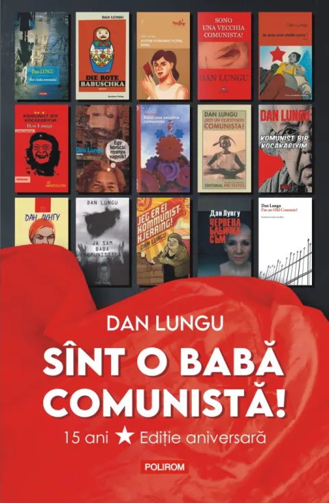 Coperta cărții Sînt o babă comunistă!