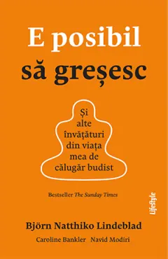 Coperta cărții E posibil să greșesc. Și alte învățături din viața mea de călugăr budist