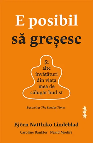 Coperta cărții E posibil să greșesc. Și alte învățături din viața mea de călugăr budist