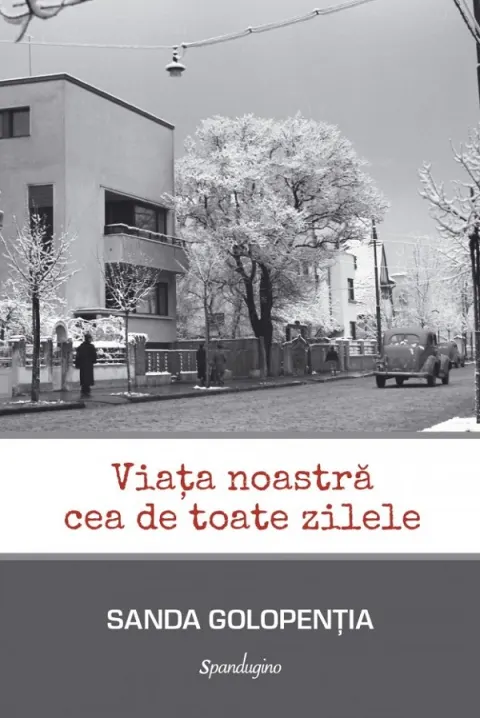 Coperta cărții Viata noastra cea de toate zilele