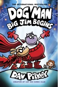 Coperta cărții Dog Man 13: Big Jim Begins (Pb)